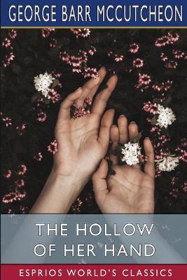 Book cover for The Hollow of Her Hand (Esprios Classics)