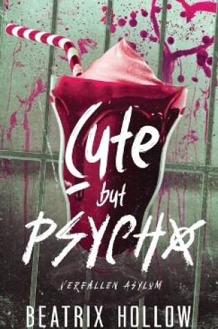 Cover of Cute but Psycho