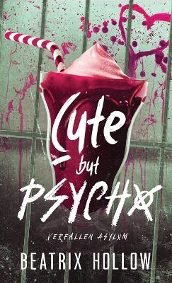 Book cover for Cute but Psycho