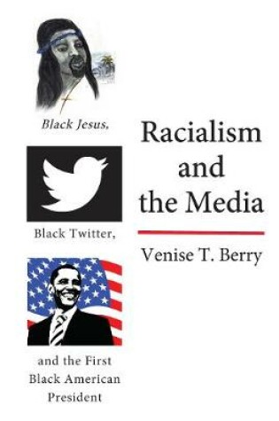 Cover of Racialism and the Media