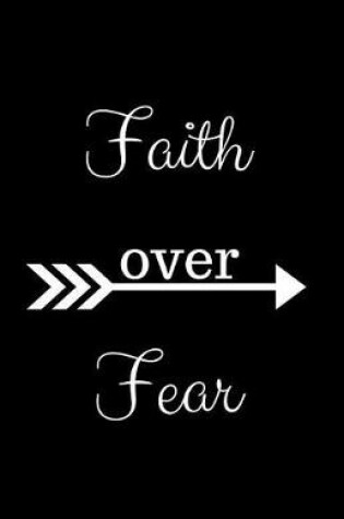 Cover of Faith Over Fear