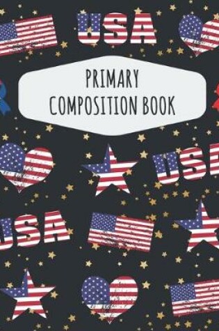 Cover of American Flag Primary Composition Book