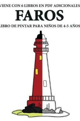 Cover of Libro de pintar para ninos de 4-5 anos (Faros)