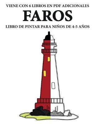 Book cover for Libro de pintar para ninos de 4-5 anos (Faros)