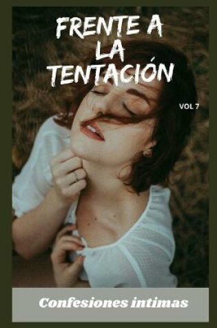 Cover of Frente a la tentación (vol 7)