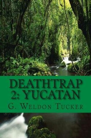 Cover of Deathtrap 2
