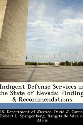 Cover of Indigent Defense Services in the State of Nevada