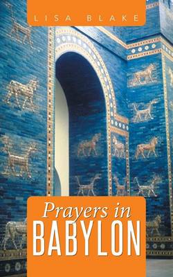 Book cover for Prayers in Babylon