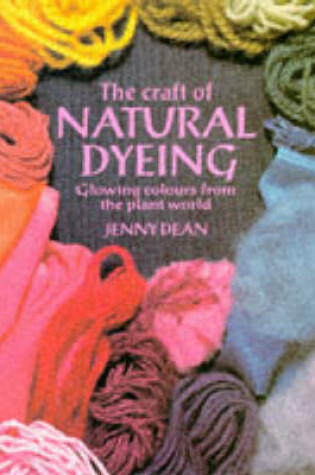 Cover of The Craft of Natural Dyeing