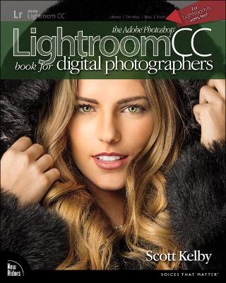 Book cover for Adobe Photoshop Lightroom CC Book for Digital Photographers, The