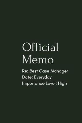 Book cover for Best Case Manager Notebook