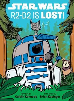 Book cover for Star Wars: R2-D2 Is Lost!