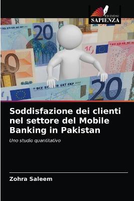 Book cover for Soddisfazione dei clienti nel settore del Mobile Banking in Pakistan