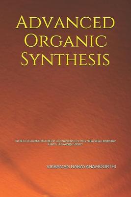 Book cover for Advanced Organic Synthesis