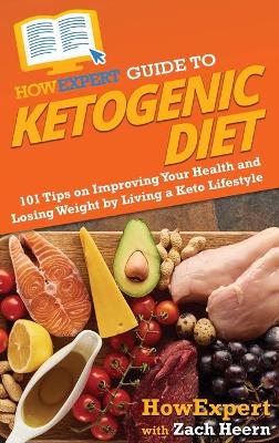 Book cover for HowExpert Guide to Ketogenic Diet
