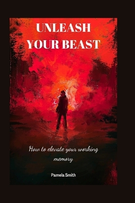Book cover for Unleash your beast