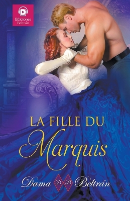 Book cover for La fille du Marquis