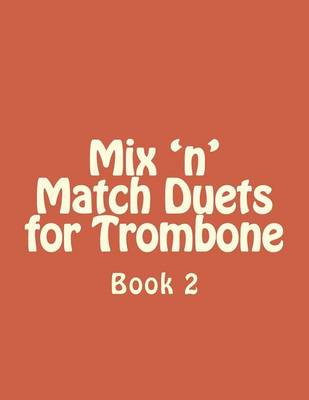 Book cover for Mix 'n' Match Duets for Trombone