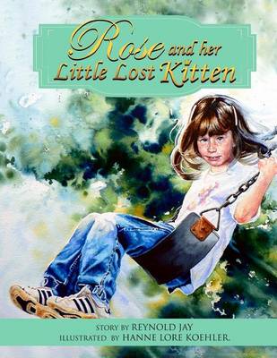 Cover of Rose and her Little Lost Kitten