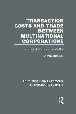 Book cover for Transaction Costs & Trade Between Multinational Corporations (RLE International Business)