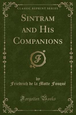 Book cover for Sintram and His Companions (Classic Reprint)