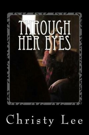 Cover of Through Her Eyes