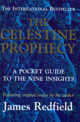 Cover of Celestine Prophecy: A Pocket Guide To The Nine Insights
