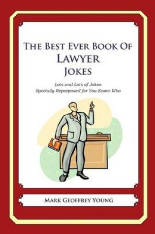 Cover of The Best Ever Book of Lawyer Jokes