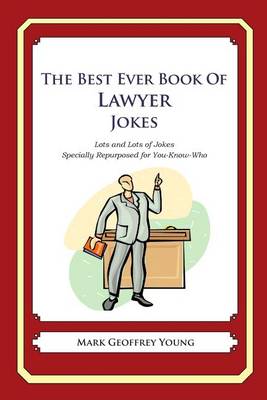 Book cover for The Best Ever Book of Lawyer Jokes