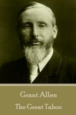 Cover of Grant Allen - The Great Taboo