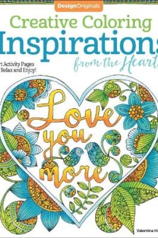 Cover of Creative Coloring Inspirations from the Heart