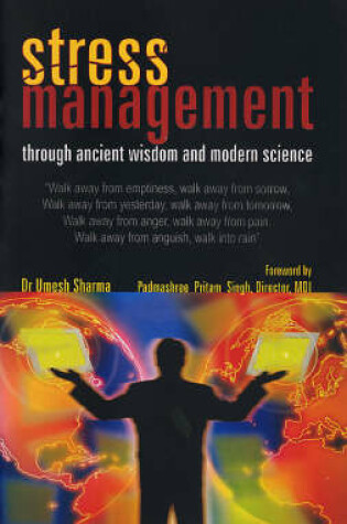 Cover of Stress Management Through Ancient and Modern Science