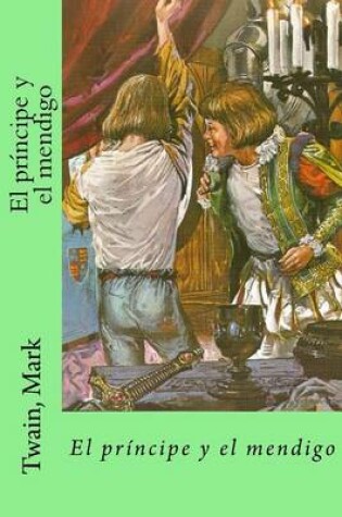 Cover of El Principe y El Mendigo