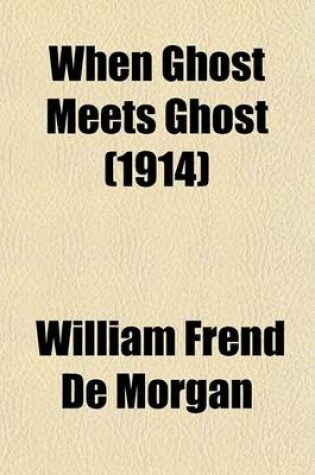 Cover of When Ghost Meets Ghost (1914)