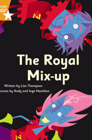 Cover of Clinker Castle Orange Level Fiction: The Royal Mix-Up Single