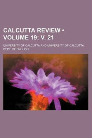 Cover of Calcutta Review (Volume 19; V. 21)