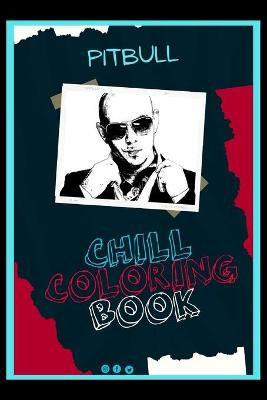 Cover of Pitbull Chill Coloring Book