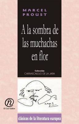 Book cover for a la Sombra de Las Muchachas En Flor