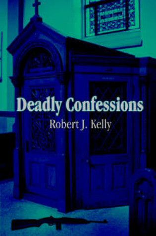 Cover of Deadly Confessions