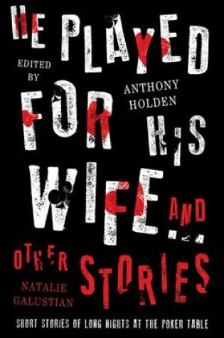 Cover of He Played For His Wife And Other Stories