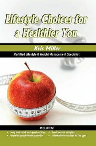 Cover of Lifestyle Choices for a Healthier You