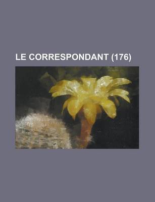 Book cover for Le Correspondant (176)