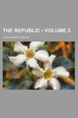 Cover of The Republic (Volume 3)