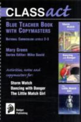Cover of Class Act Blue Teacher Book with Copymasters