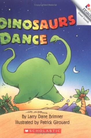 Cover of Dinosaurs Dance (Rookie Reader)