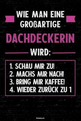 Book cover for Wie man eine grossartige Dachdeckerin wird