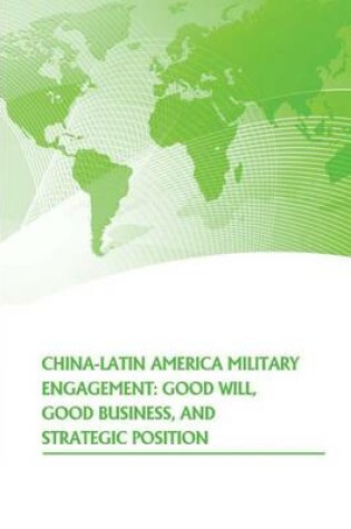 Cover of China- Latin American Military Engagement