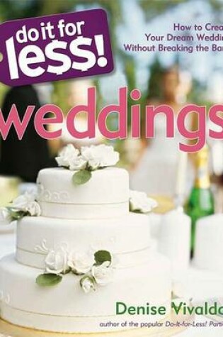 Cover of Do it for Less! Weddings