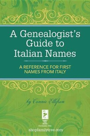 Cover of A Genealogist's Guide to Italian Names