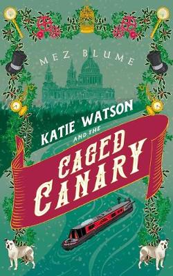 Cover of Katie Watson and the Caged Canary